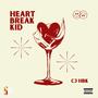 Heartbreakkid (Explicit)