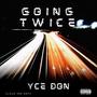 Going Twice (Explicit)