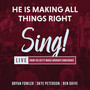 He Is Making All Things Right (Live)