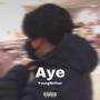 aye (Explicit)