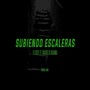 Subiendo Escaleras (feat. Dacho Clikarma) (Explicit)