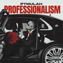 Professionalism (Explicit)