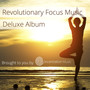 Revolutionary Focus Music - Deluxe Album