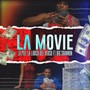 La Movie (feat. Big Shannon)