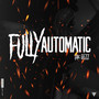 Fully Automatic (Explicit)