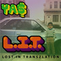 Lost in Transzlation (L.I.T.)