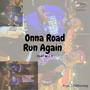 Onna Road Run Again (feat. MJC) [Explicit]