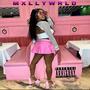 Mxlly Wrld (Explicit)