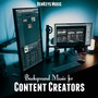 Background Music for Content Creators