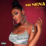 Mi Nena (Explicit)