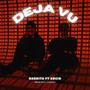 DEJA VU (feat. SOCIO) [Explicit]