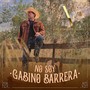 No Soy Gabino Barrera