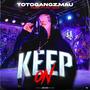 Keep On (feat. FYPN MAR) [Explicit]