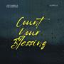 COUNT YOUR BLESSING (feat. THE CHAPTERS)