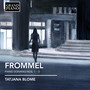 FROMMEL, G.: Piano Sonatas Nos. 1-3 (Blome)