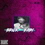 BrickBaby (Explicit)