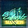 Mansion (Explicit)