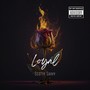 Loyal (Explicit)