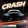 CRASH (feat. Chop Sueyyy) [Explicit]