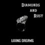 Diamonds and Rust