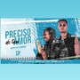 Preciso do Teu Amor (Explicit)