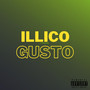 Illico Gusto (Explicit)