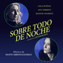 Sobre todo de noche (Original Motion Picture Soundtrack)