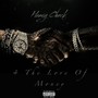 4 The Love Of Money (Explicit)