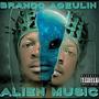 Alien Music, Vol. 1 (Explicit)