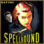 Spellbound (O.S.T - 1945)