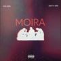 Moira (feat. SaintX Bre) [Explicit]