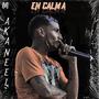 EN CALMA (Explicit)