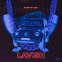 Lavish (Explicit)