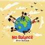 No Balance EP (Explicit)