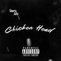 Chicken Head (Explicit)