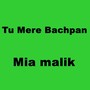 Tu Mere Bachpan