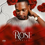 Rose (Explicit)