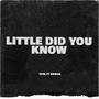 Little Did You Know (feat. Emmanfrmwalton) [Explicit]