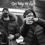 On My Way (Explicit)