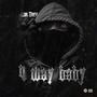 4 Way Baby (Explicit)