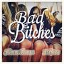 Bad *****es (feat. Mi$tro) [Explicit]