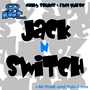 Jack N Switch EP