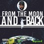 From the Moon and Back (Explicit)