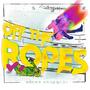 Off The Ropes (Explicit)