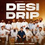 Desi Drip