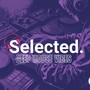 Selected Deep House Vibes (House Mix) [Explicit]