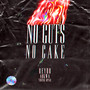 No Guts No Cake (Explicit)