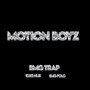 Motion Boyz (Explicit)