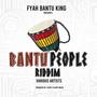 Bantu People Riddim 369