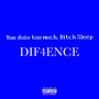 You Doin Too Much, ***** Sleep (Explicit)